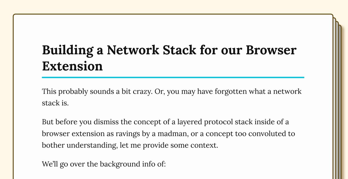 Building a Network Stack for our Browser Extension